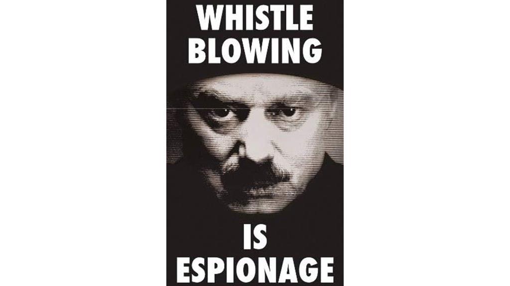 whistleblower espionage poster