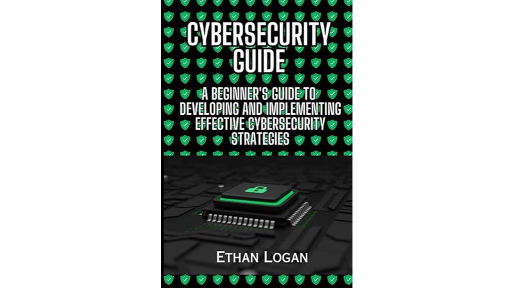 beginner cybersecurity protection strategies